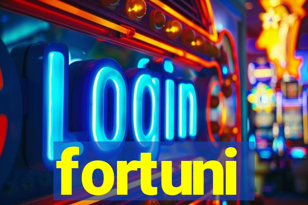 fortuni