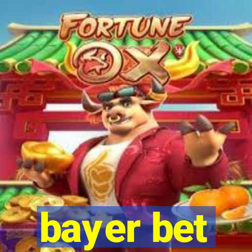 bayer bet