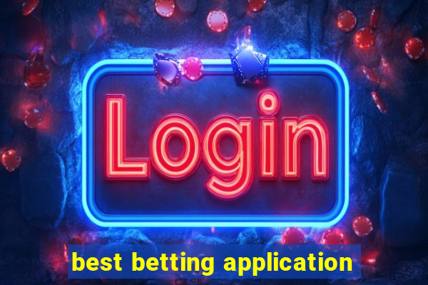 best betting application