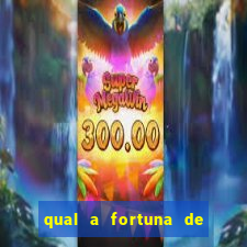 qual a fortuna de raiam santos