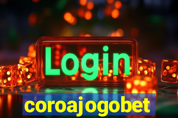 coroajogobet