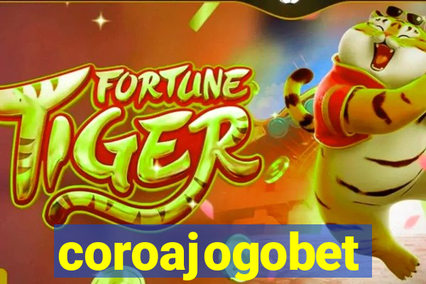 coroajogobet