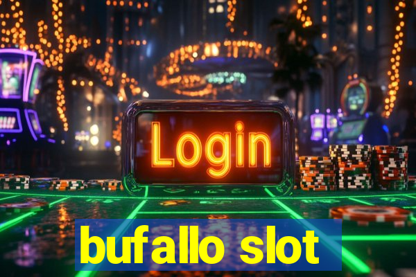 bufallo slot