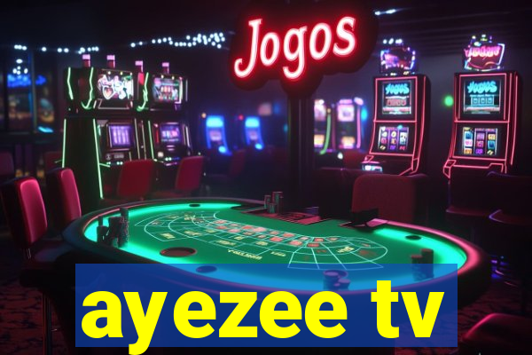 ayezee tv