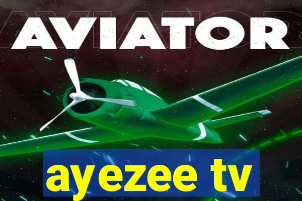 ayezee tv