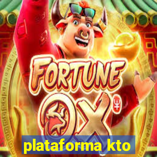 plataforma kto