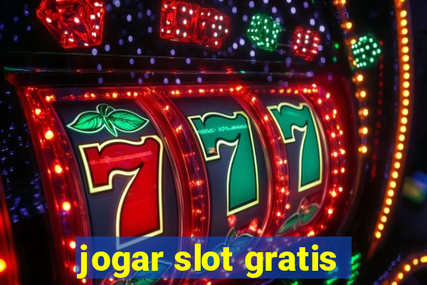 jogar slot gratis