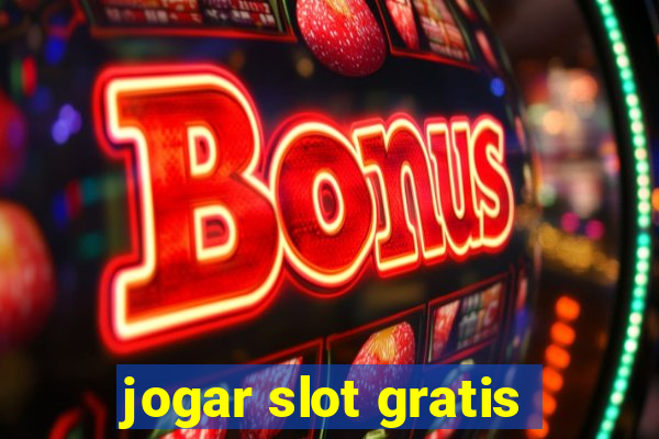 jogar slot gratis