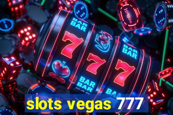 slots vegas 777