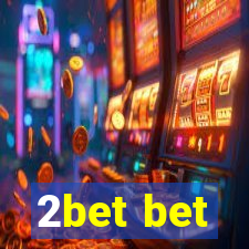 2bet bet