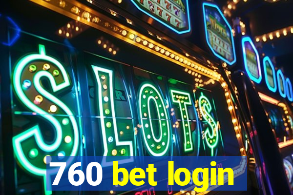 760 bet login