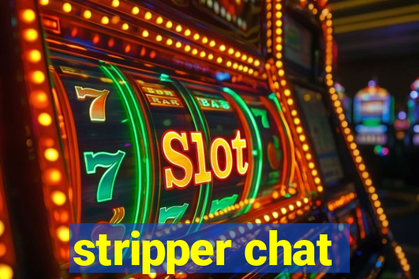 stripper chat