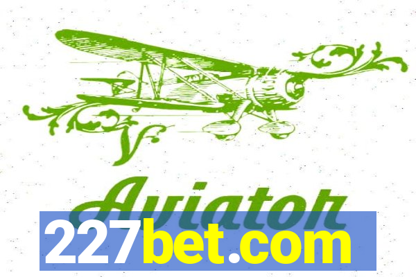 227bet.com