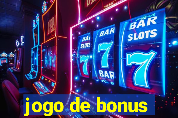 jogo de bonus