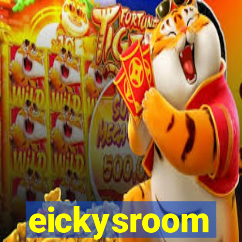 eickysroom