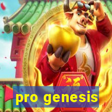 pro genesis