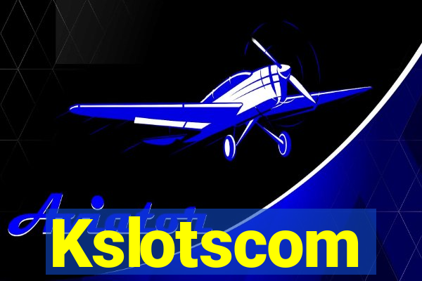 Kslotscom