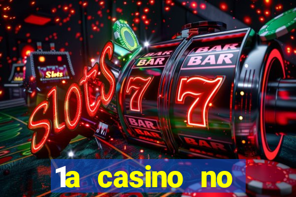 1a casino no deposit bonus