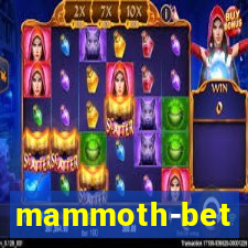 mammoth-bet