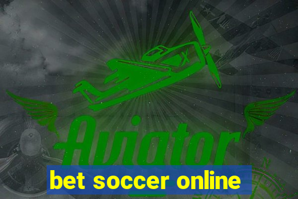 bet soccer online