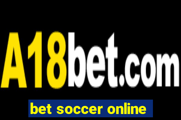 bet soccer online