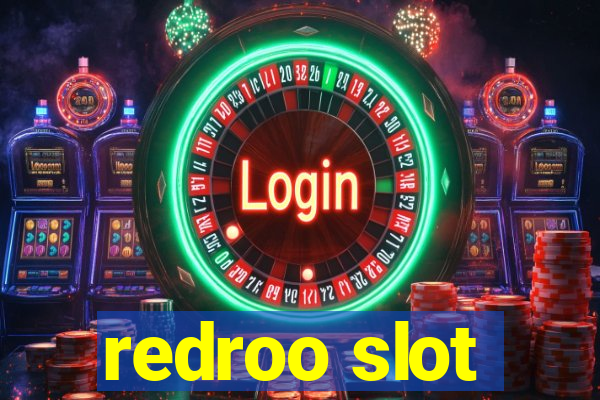 redroo slot