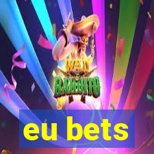 eu bets