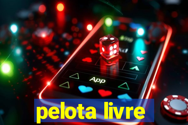 pelota livre