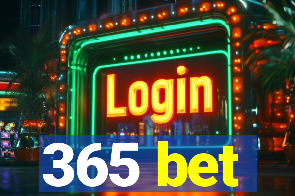 365 bet