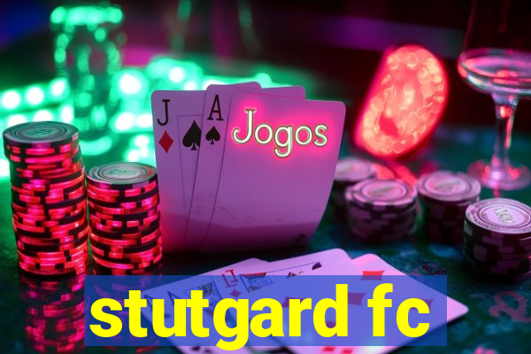 stutgard fc