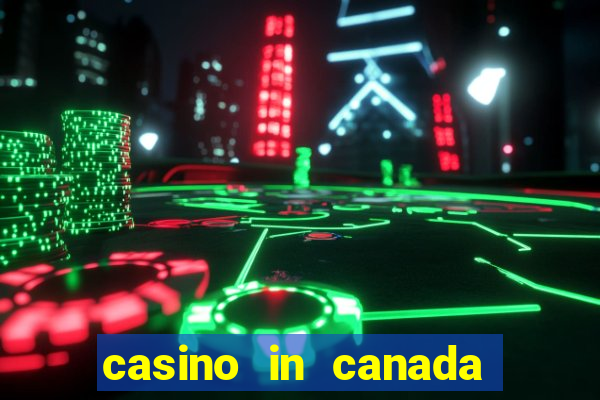 casino in canada niagara falls