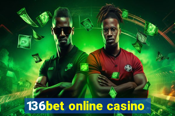 136bet online casino