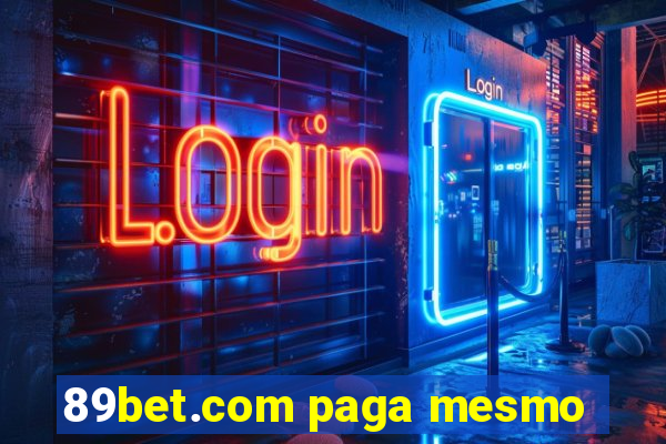 89bet.com paga mesmo