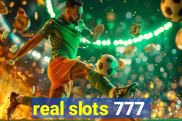 real slots 777