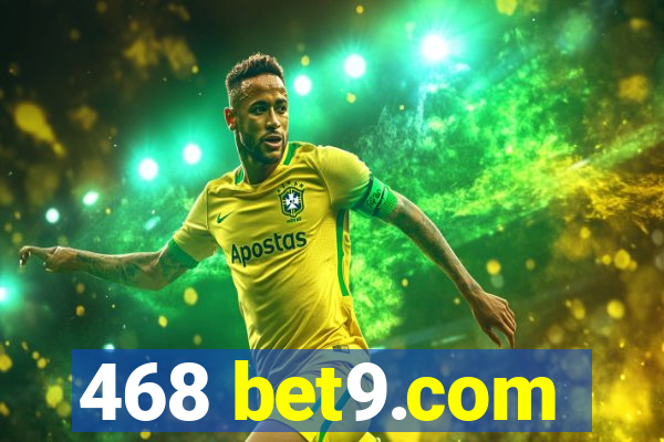 468 bet9.com