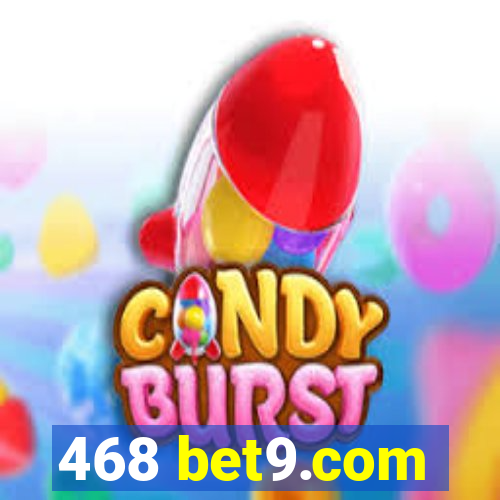 468 bet9.com