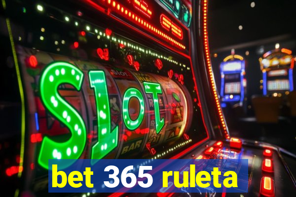 bet 365 ruleta