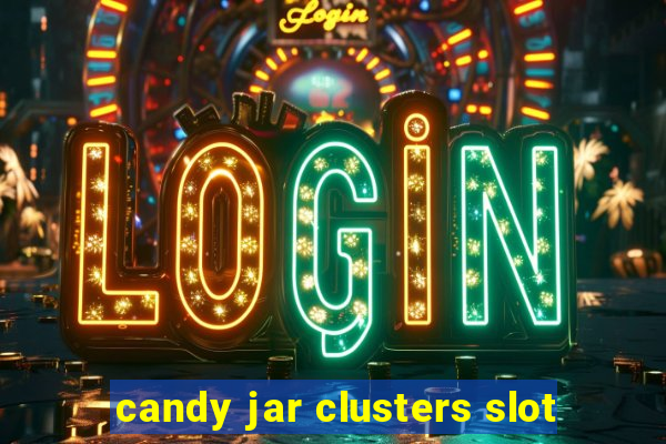 candy jar clusters slot