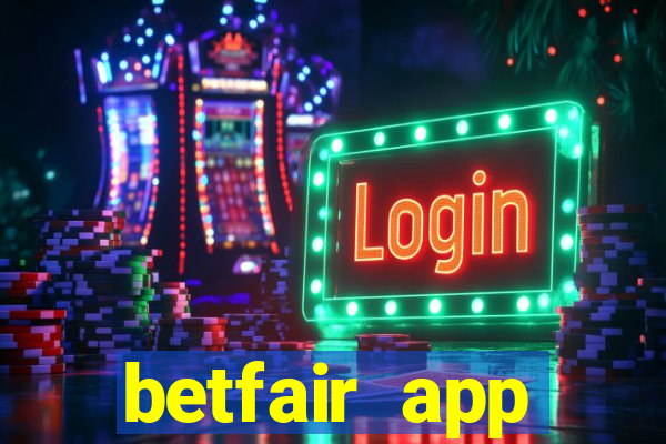 betfair app download for android