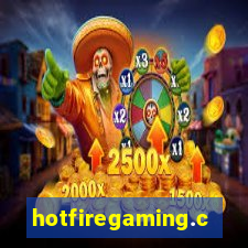 hotfiregaming.com