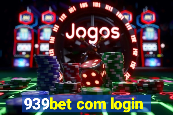 939bet com login