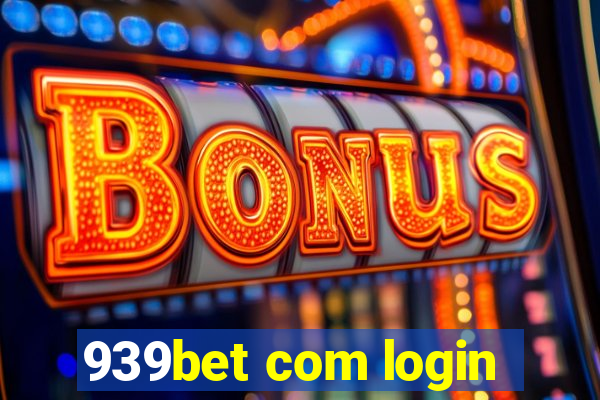 939bet com login