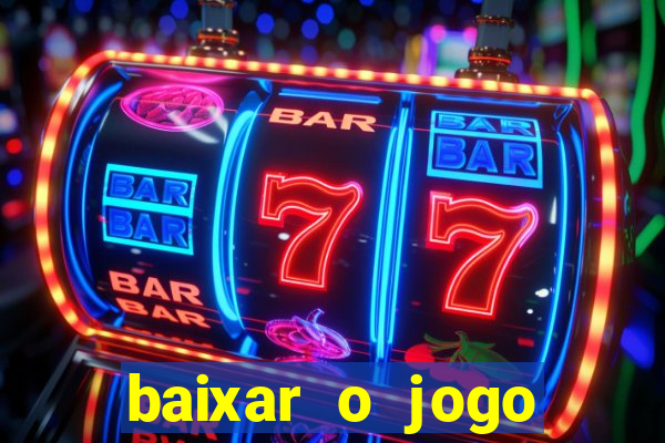 baixar o jogo estrela bet