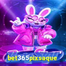 bet365pixsaque