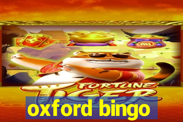 oxford bingo