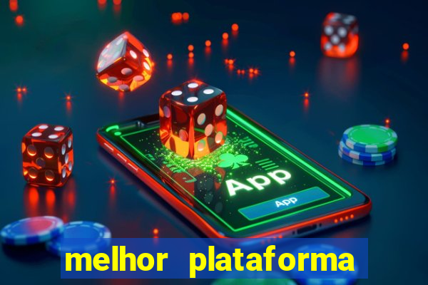 melhor plataforma para fortune tiger