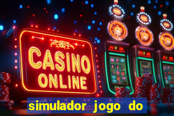 simulador jogo do fortune tiger