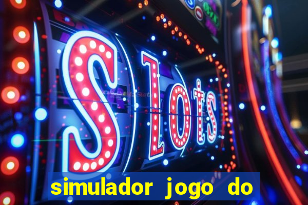 simulador jogo do fortune tiger