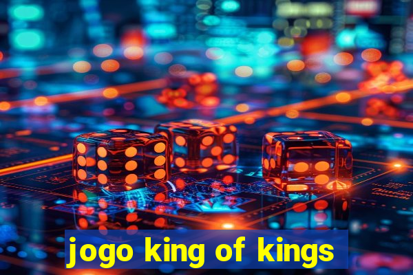 jogo king of kings