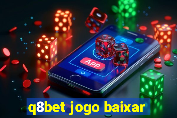 q8bet jogo baixar